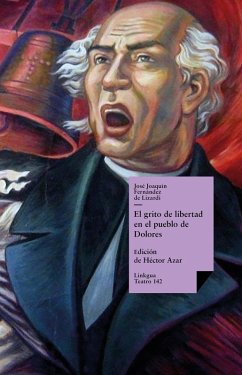 Cover El grito de libertad en el pueblo de Dolores (eBook, ePUB)