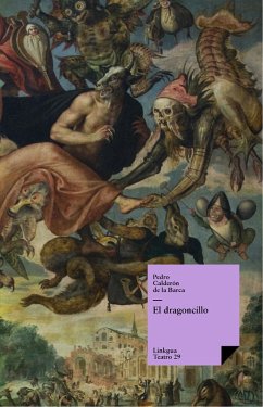 El dragoncillo (eBook, ePUB) - Calderón De La Barca, Pedro