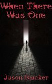 When There Was One (eBook, ePUB)