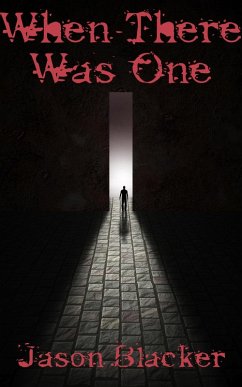 When There Was One (eBook, ePUB) - Blacker, Jason