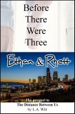 Before There Were Three: Ethan & Rhett (Wilde's, #11) (eBook, ePUB)