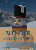 Blender - La Guida Definitiva - Volume 3 (eBook, PDF)