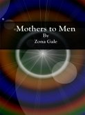 Mothers to Men (eBook, ePUB)