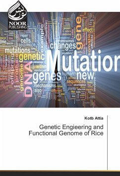 Genetic Engieering and Functional Genome of Rice - Attia, Kotb