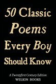 50 Classic Poems Every Boy Should Know