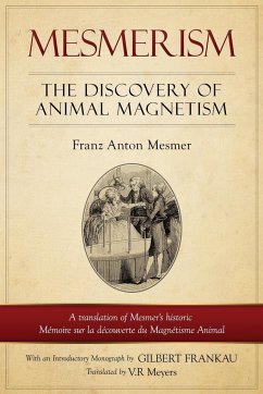 Mesmerism - Mesmer, Franz Anton