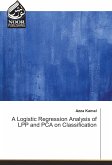 A Logistic Regression Analysis of LPP and PCA on Classification