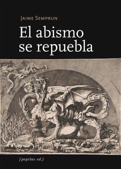 El abismo se repuebla - Semprun, Jaime