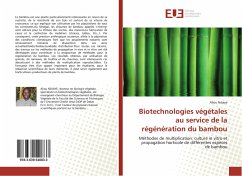 Biotechnologies végétales au service de la régénération du bambou - Ndiaye, Aliou