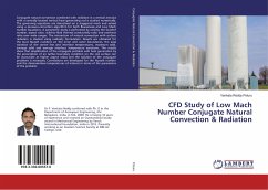 CFD Study of Low Mach Number Conjugate Natural Convection & Radiation