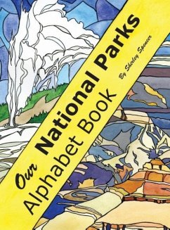 Our National Parks Alphabet Book - Spencer, Shirley