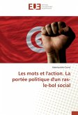 Les mots et l'action. La portée politique d'un ras-le-bol social