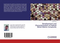 Development and Characterization of Hybrid Metal Matrix Composite