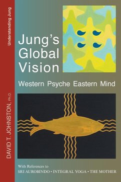 Jung's Global Vision - Johnston, David T.