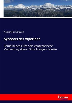 Synopsis der Viperiden - Strauch, Alexander