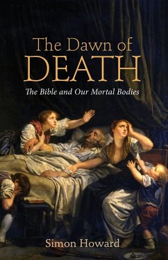 The Dawn of Death - Howard, Simon Bryan