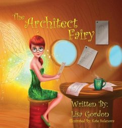 The Architect Fairy - Gordon, Lisa M.