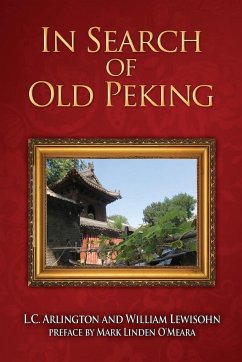 In Search of Old Peking