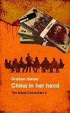 China in Her Hand (The Island Connection, #4) (eBook, ePUB)