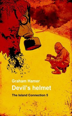 Devil's Helmet (The Island Connection, #5) (eBook, ePUB) - Hamer, Graham