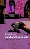 On Whom the Axe Falls (The Island Connection, #3) (eBook, ePUB)