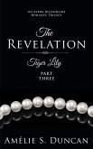 Tiger Lily: The Revelation (Tiger Lily Trilogy, #3) (eBook, ePUB)