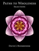 Paths to Wholeness: Selections (eBook, ePUB)