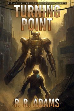 Turning Point (Elite Response Force, #1) (eBook, ePUB) - Adams, P R