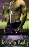 Island Magic (The Sexy Mystery Series, #3) (eBook, ePUB)