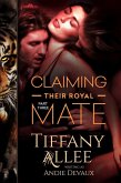 Claiming Their Royal Mate: Part Three (eBook, ePUB)