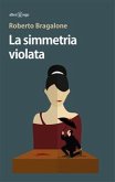 La simmetria violata (eBook, ePUB)