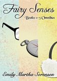Fairy Senses Books 1-3 Omnibus (eBook, ePUB)
