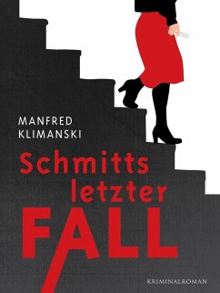 Cover Schmitts letzter Fall (eBook, ePUB)