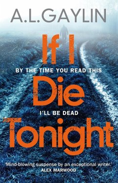 If I Die Tonight (eBook, ePUB) - Gaylin, A L