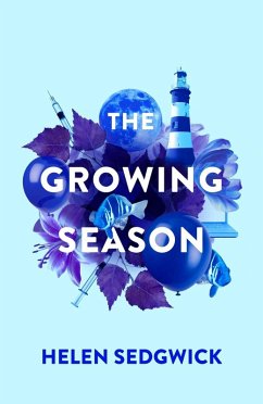 The Growing Season (eBook, ePUB) - Sedgwick, Helen