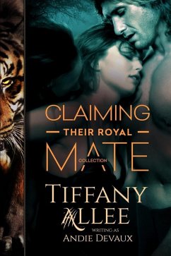 Cover Claiming Their Royal Mate: The Collection (Royals, #1) (eBook, ePUB)