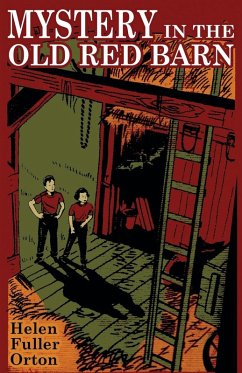 Mystery in the Old Red Barn Mystery in the Old Red Barn