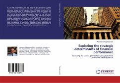 Exploring the strategic determinants of financial performance
