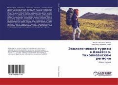 Jekologicheskij turizm w Aziatsko-Tihookeanskom regione - Fomina, Natal'ya Ivanovna;Bazhin, Alexandr Sergeevich