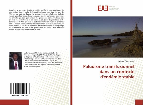 Paludisme transfusionnel dans un contexte d'endémie stable Paludisme transfusionnel dans un contexte d'endémie stable
