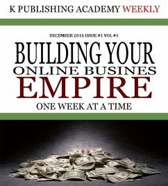 K Publishing Academy Weekly Issue #1 (eBook, ePUB) - Rovelto, Eric