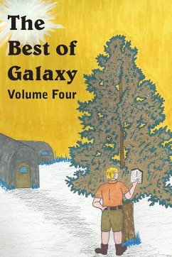 The Best of Galaxy Volume 4 - Smith, Evelyn E.; Neville, Kris; Jones, Raymond F.