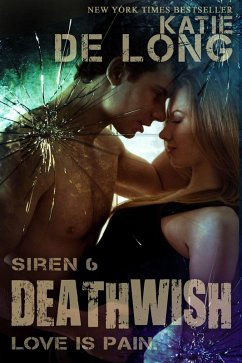 Cover Deathwish (Siren, #6) (eBook, ePUB)