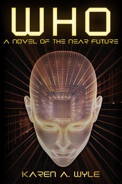 Cover Who: A Novel of the Near Future (eBook, ePUB)