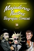 Majaderos ilustres (eBook, ePUB)