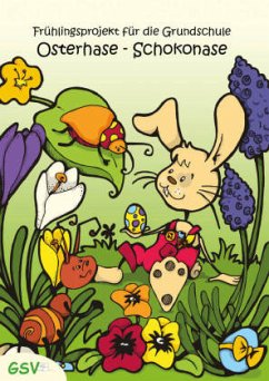 Cover Osterhase - Schokonase. Frühlingsprojekt für die Grundschule
