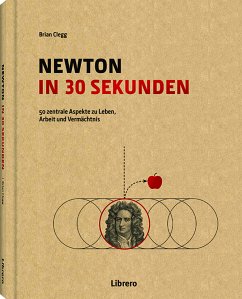 Newton in 30 Sekunden - Clegg, Brian