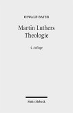 Martin Luthers Theologie