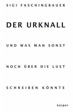 Der Urknall - Faschingbauer, Sigi