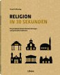 Religion in 30 Sekunden - Bild 1